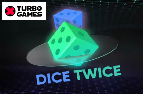 Dice Twice